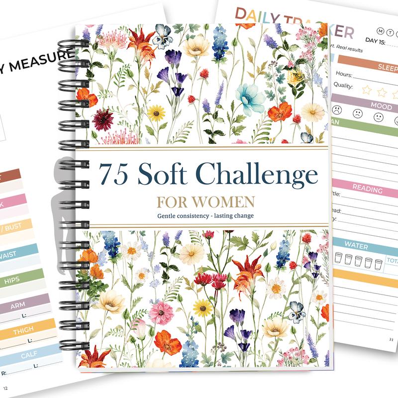 75 Soft Challenge Journal for Women: Gentle Consistency Guide