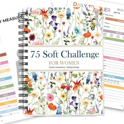 75 Soft Challenge Journal for Women: Gentle Consistency Guide